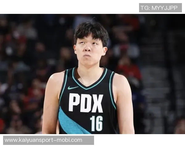 拓记：下放杨瀚森增加出场机会伤员归队也需得到上场时间